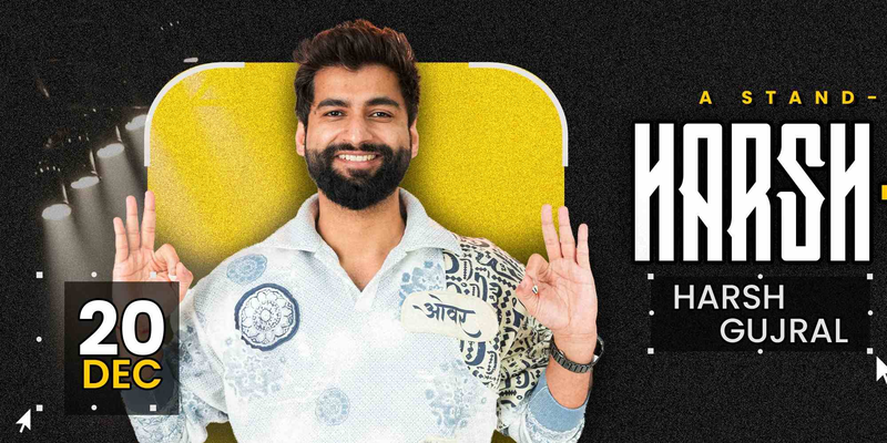 Harsh 'O' Ullas - A Standup Solo By Harsh Gujral