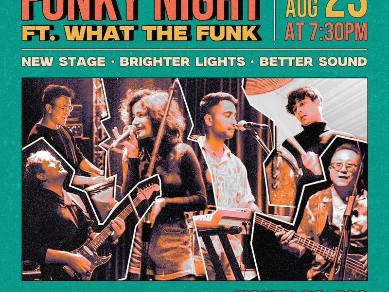 FUNKY NIGHT FT. WHAT THE FUNK AT MOKSH JHAMSIKHEL