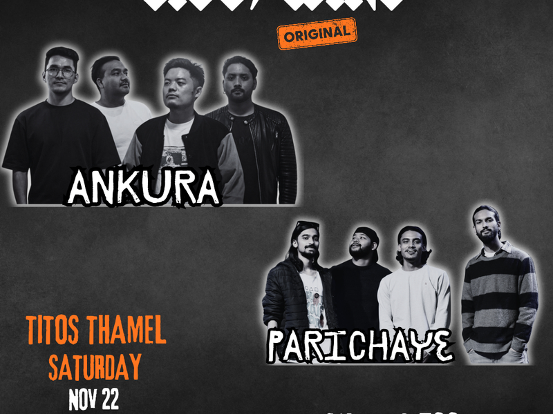 Livewire Original Saturday at Titos Thamel Ft. Ankura &amp; Parichaye