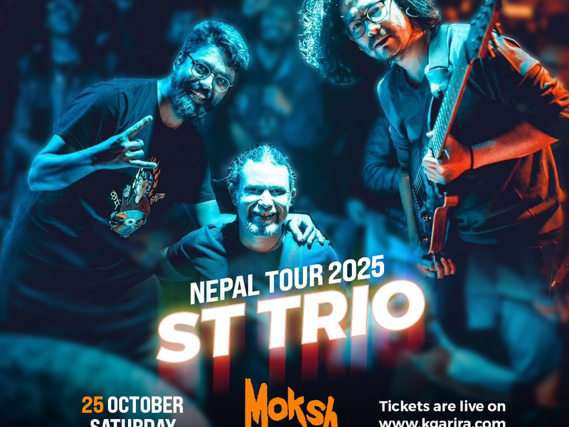 ST Trio Nepal Tour at Moksh Jhamsikhel